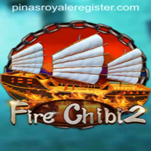 Exploring the Exciting World of FireChibi2 and PinasRoyale: A Complete Game Guide