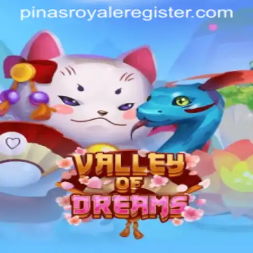 Valley of Dreams: A Journey Through the Enchanting Realm with PinasRoyale